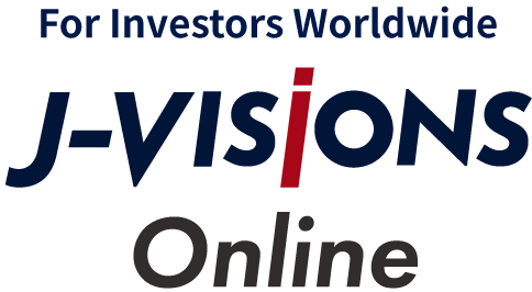 For Investors Worldwide J-VISIONS Online